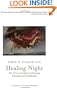 Healing Night: The Science and Spirit of Sleeping, Dreaming, and Awakening