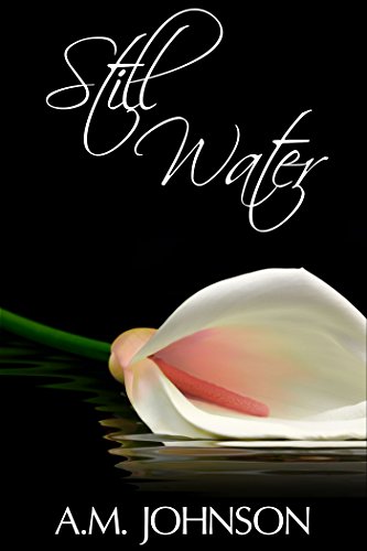 Still Water (Forever Still Series Book 2)