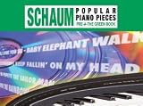 John W. Schaum: Popular Piano Pieces: The Green Book: Pre-a