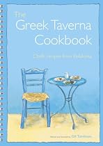 The Greek Taverna Cookbook: Chef's Recipes from Kefalonia