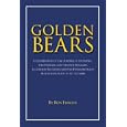 Golden Bears: The History of Football at the U. C Berkeley by Ron Fimrite