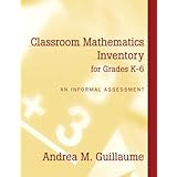 classroom mathematics inventory for grades k 6 an informal assessment