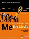 Me the Media - Rise of the Conversation Society