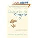 Could It Be This Simple?: A Biblical Model for Healing the Mind