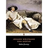 Italian Journey: 1786-1788 (Penguin Classics) ~ Elizabeth Mayer