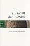 L'islam des interdits
