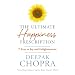 The Happiness Prescription: The Seven Keys to a Life of Joy and Fulfilment