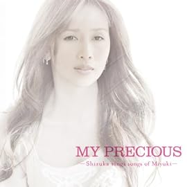 MY PRECIOUS -Shizuka sings Miyuki-