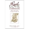The Real Love Companion - Taking Steps Towards a Happy and Loving Life