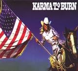 Karma to Burn - Wild Wonderful Purgatory