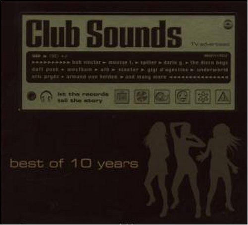 Club Sounds-Best of 10 Years