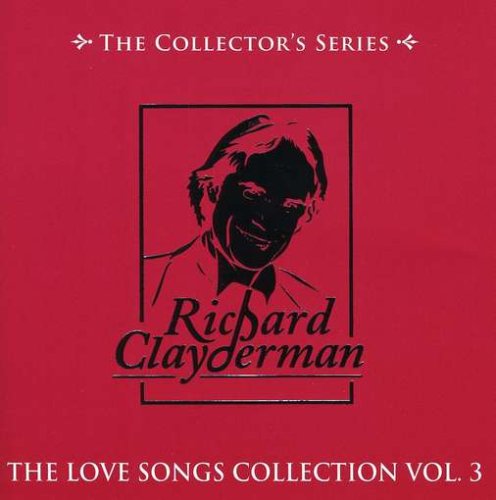 Richard Clayderman - Love Songs Vol. 3 - Zortam Music