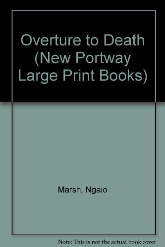 Overture to Death (New Portway Large Print Books)