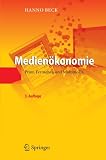 Medien&ouml;konomie: Print, Fernsehen und Multimedia - Hanno Beck