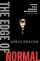 The Edge of Normal: A Novel 