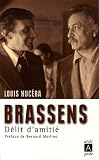 Revue Archipoche Editions  / Brassens : Délit d'amitié