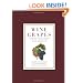 Wine Grapes: A Complete Guide to 1,368 Vine Varieties, Including Their Origins and Flavours