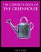 The Complete Book of the Greenhouse