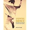 Knowing Dance: A Guide to Creative Teaching