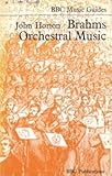 Brahms orchestral music
