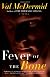 Fever of the Bone