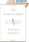 The Tipping Point: How Little Things Can Make a Big Difference