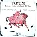 Giuseppe Tartini: Sonate a violino solo; Aria del Tasso