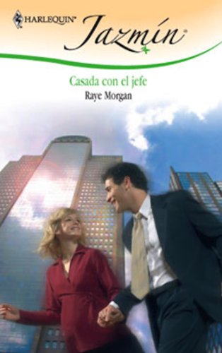 Casada con el jefe (Jazmín) (Spanish Edition)