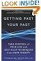 Getting Past Your Past