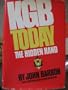 KGB Today: The Hidden Hand