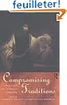 Compromising Traditions: The Personal...