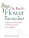 Books : Dr. Bach's Flower Remedies: Tapping Into the Positive Emotional Qualities of the Chakras