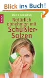 Nat�rlich abnehmen mit Sch��ler-Salzen