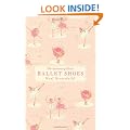 Ballet Shoes (Designer 75th ed)