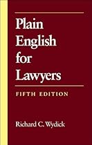 Plain English for Lawyers (text only) 5th (Fifth) edition by R. C. Wydick