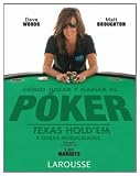 Como jugar y ganar al Poker / How to Play and Win at Poker (Spanish Edition)