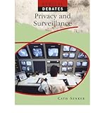 Privacy and surveillance