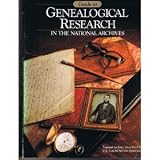Guide to Genealogical Research in the National Archives