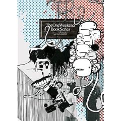 The One Weekend Book Series: Graphic Tourism Since Two Thousand And Three