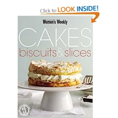 Cakes, Biscuits and Slices ("Australian Women's Weekly")