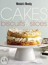 Cakes, Biscuits and Slices ("Australian Women's Weekly")