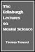 The Edinburgh Lectures on Mental Science      (with linked TOC)