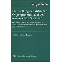 Die Stellung der klitischen Objektpronomina in den romanischen Sprachen