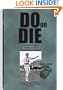 Do Or Die: A Supplementary Manual on Individual Combat