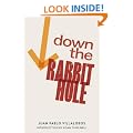 Down the Rabbit Hole