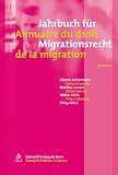 Jahrbuch für Migrationsrecht 2010/2011 - Annuaire du droit de la migration 2010/2011
