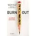 Burn-out : Le syndrome d'�puisement professionnel