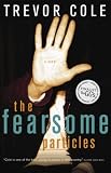 The Fearsome Particles