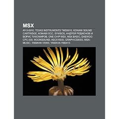 Msx: Ay-3-8910, Texas Instruments Tms9918, Konami Sound Cartridge, Konami Scc, Symbos, Andryei Rodionov I Boris Tikhomirov,