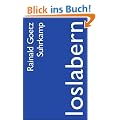 Loslabern: Bericht. Herbst 2008